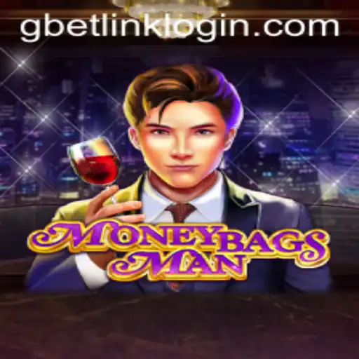 Exploring the Excitement of MoneybagsMan and Gbet Link Login